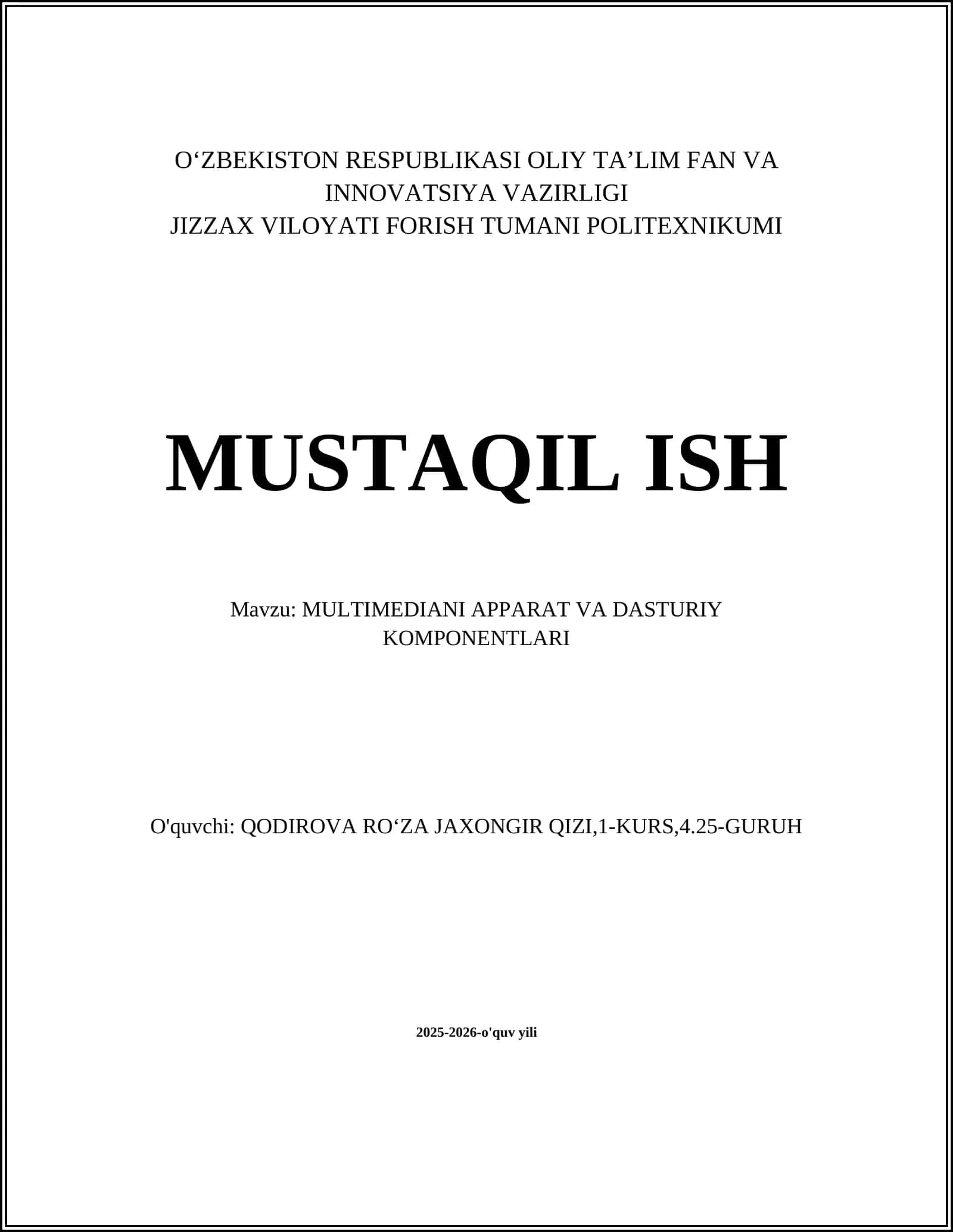MULTIMEDIANI APPARAT VA DASTURIY KOMPONENTLARI 1