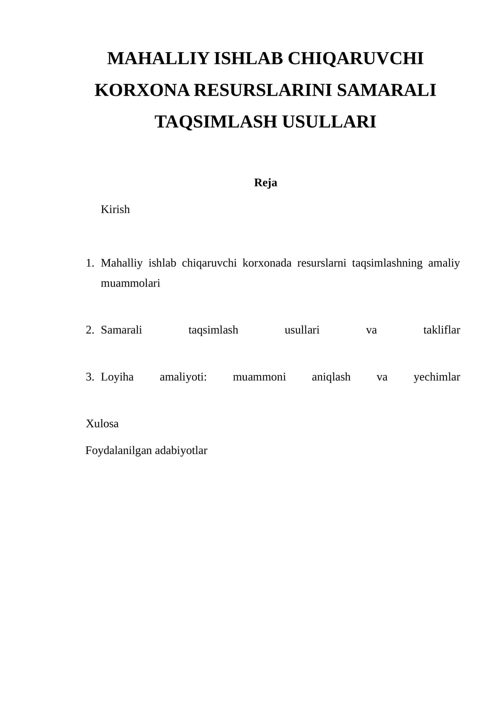 MAHALLIY ISHLAB CHIQARUVCHI KORXONA RESURSLARINI SAMARALI TAQSIMLASH USULLARI 1