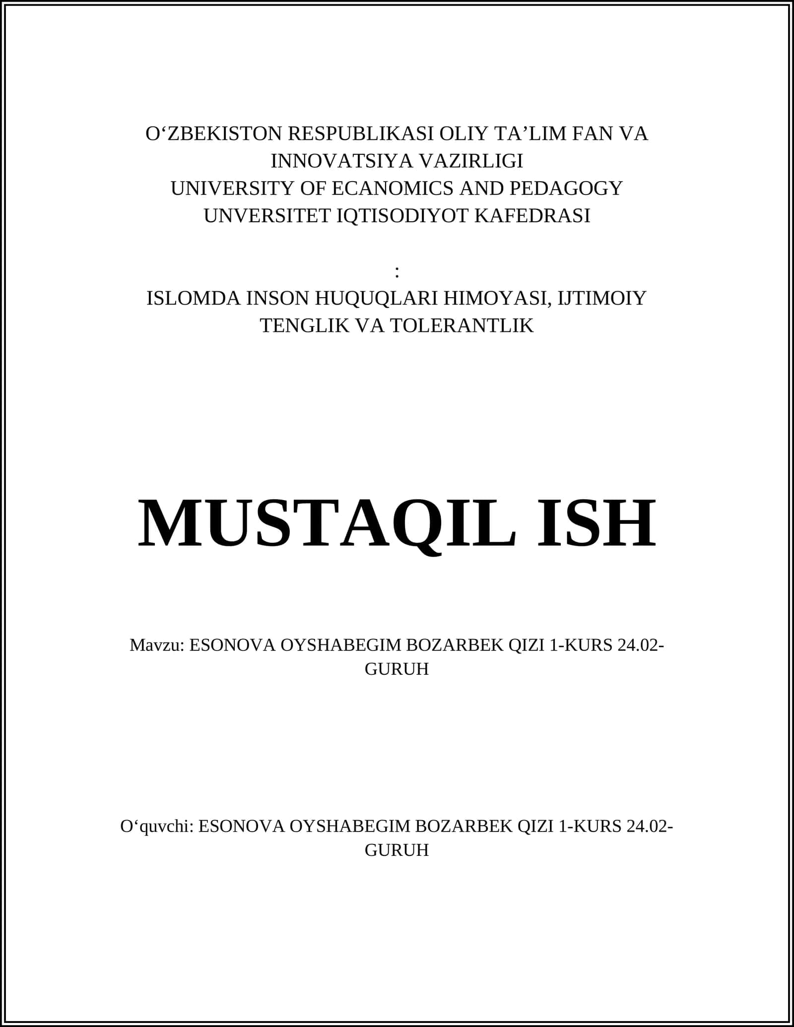 ESONOVA OYSHABEGIM BOZARBEK QIZI 1-KURS 24.02-GURUH 1