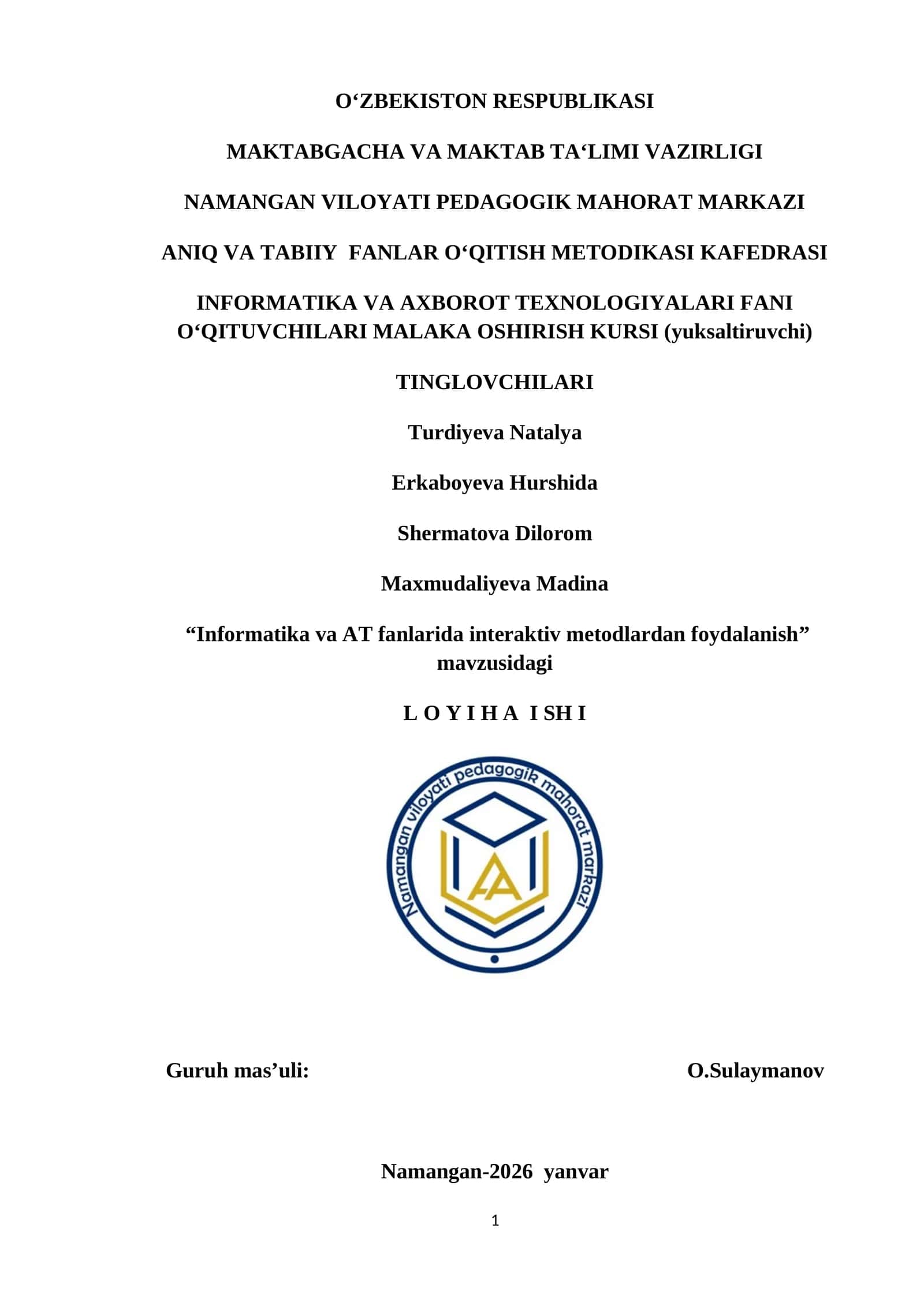“Informatika va AT fanlarida interaktiv metodlardan foydalanish” mavzusidagi L O Y I H A I SH I 1