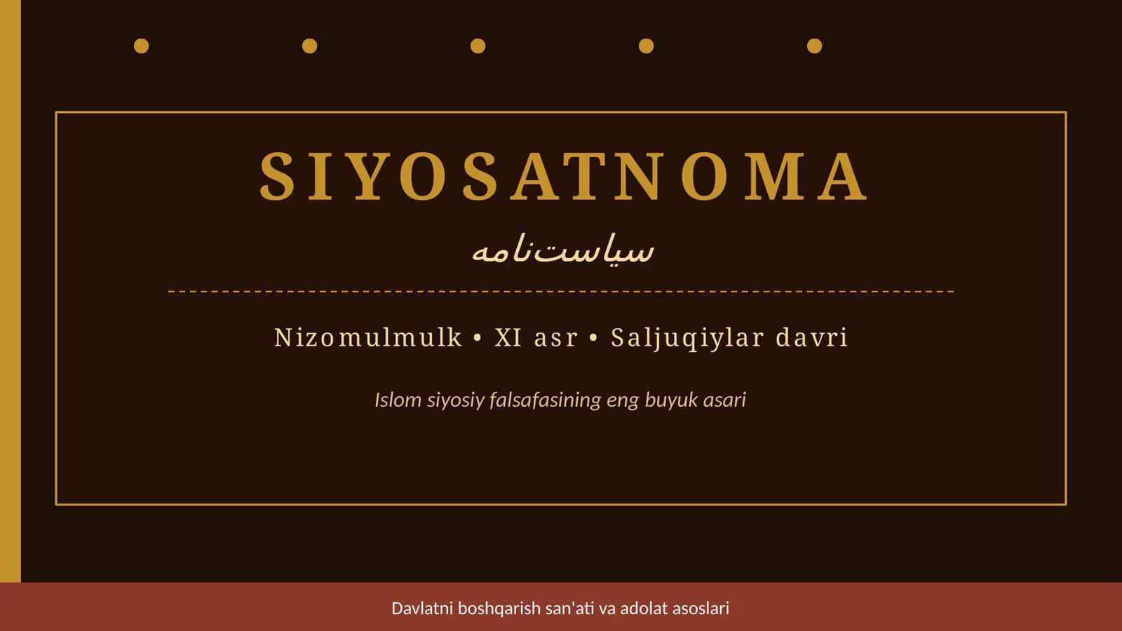 SIYOSATNOMA ASARI HAQIDA 1