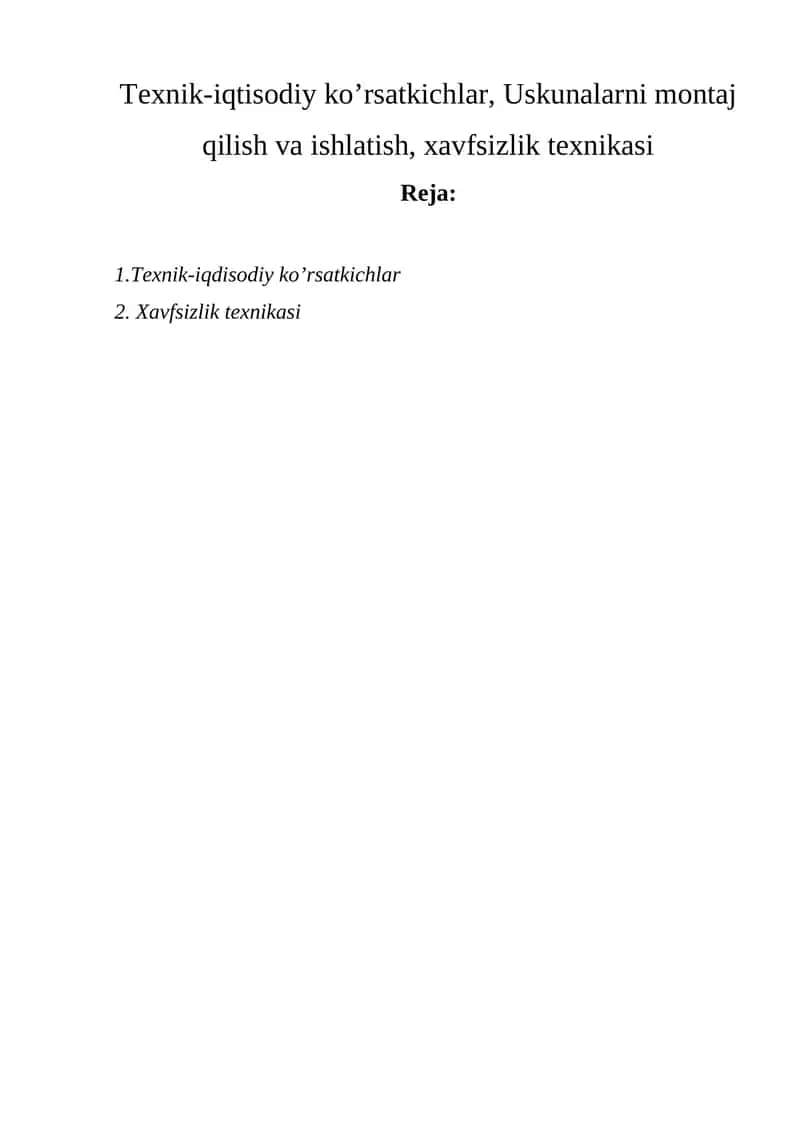 Texnik-iqdisodiy ko’rsatkichlar 1