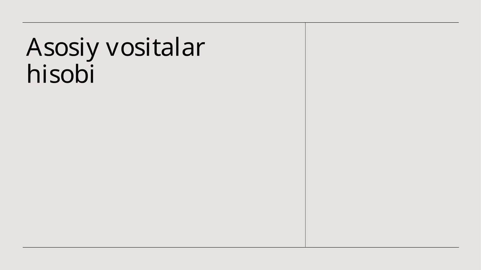 Asosiy vositalar hisobi 1