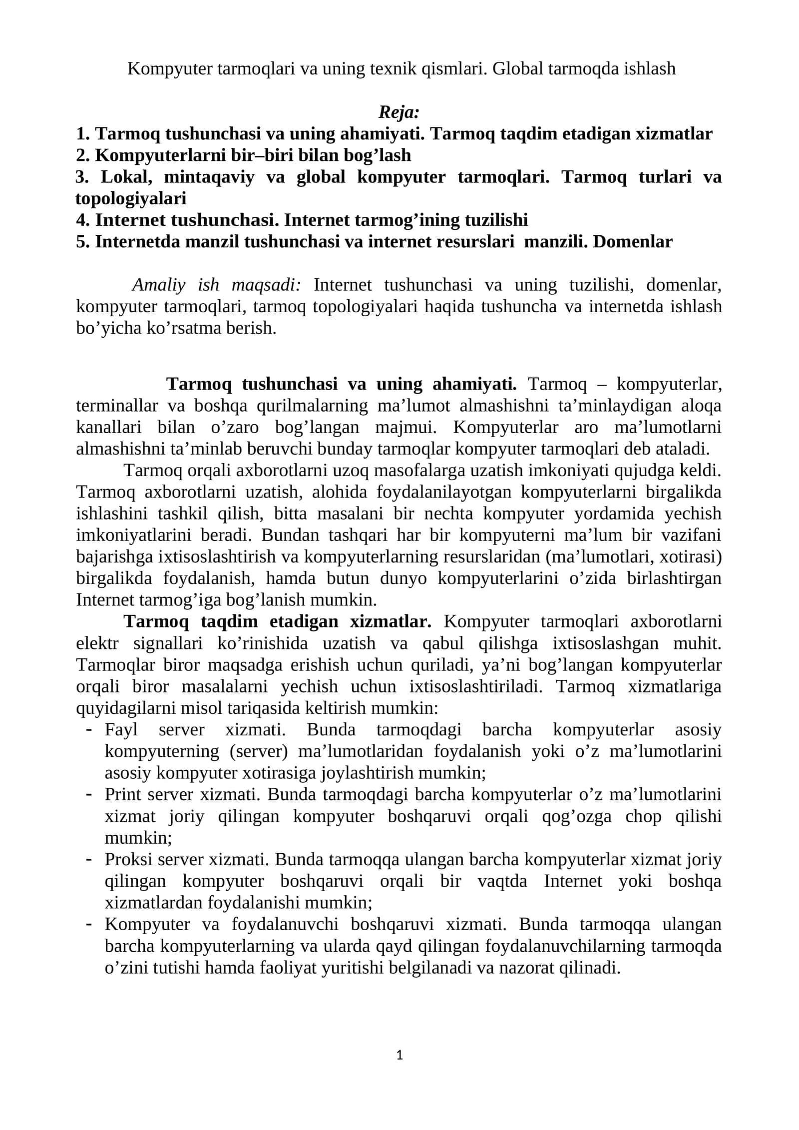 Kompyuter tarmoqlari va uning texnik qismlari. Global tarmoqda ishlash 1