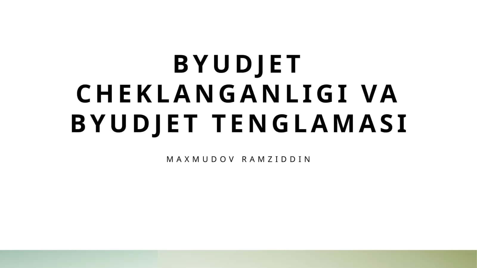 Byudjet cheklanganligi va byudjet tenglamasi 1