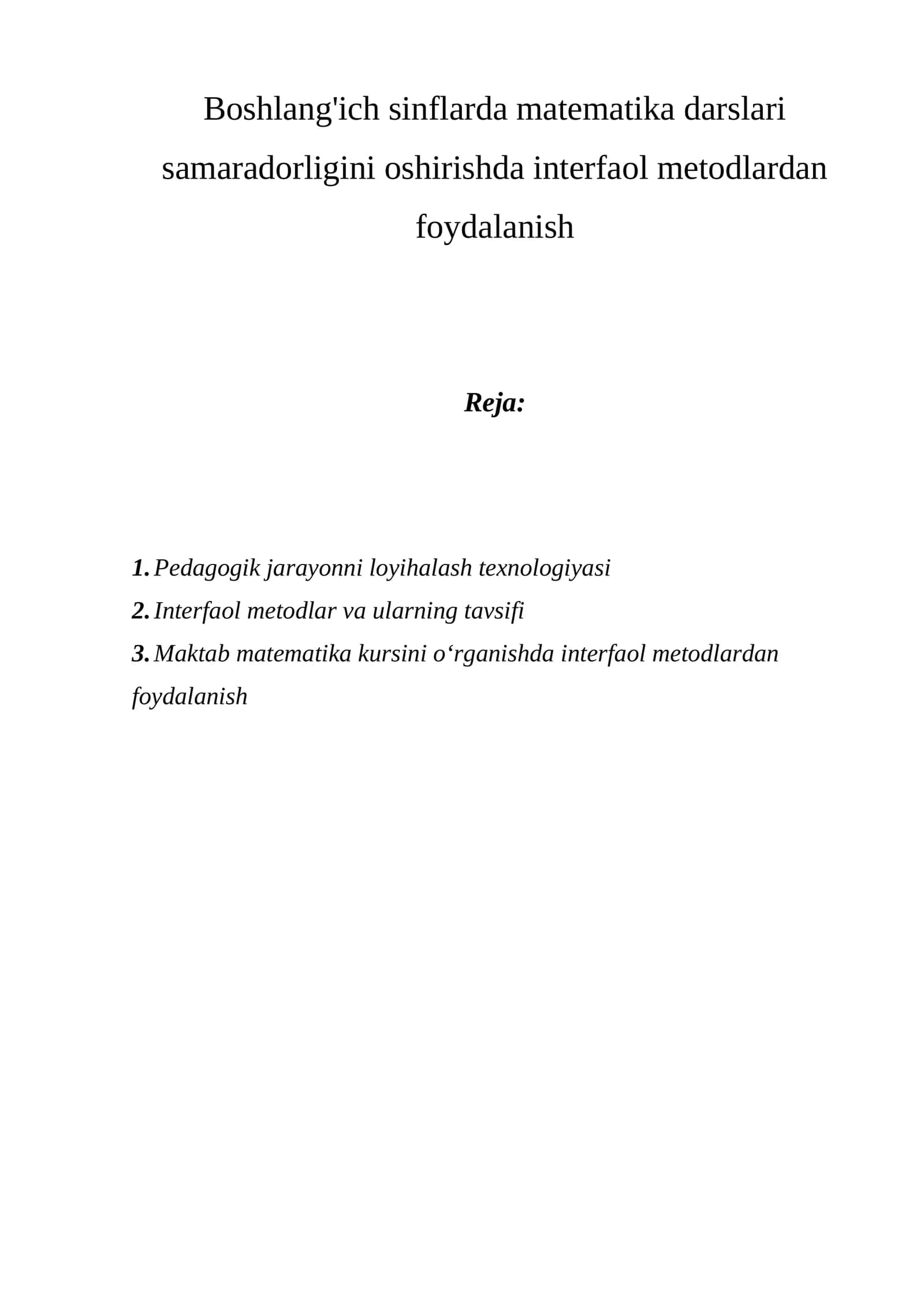 Boshlang'ich sinflarda matematika darslari samaradorligini oshirishda interfaol metodlardan foydalanish 1