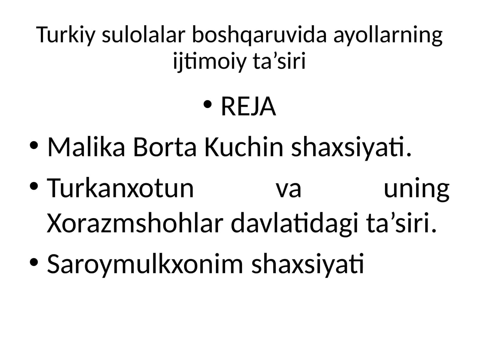 Turkiy sulolalar boshqaruvida ayollarning ijtimoiy ta’siri 1