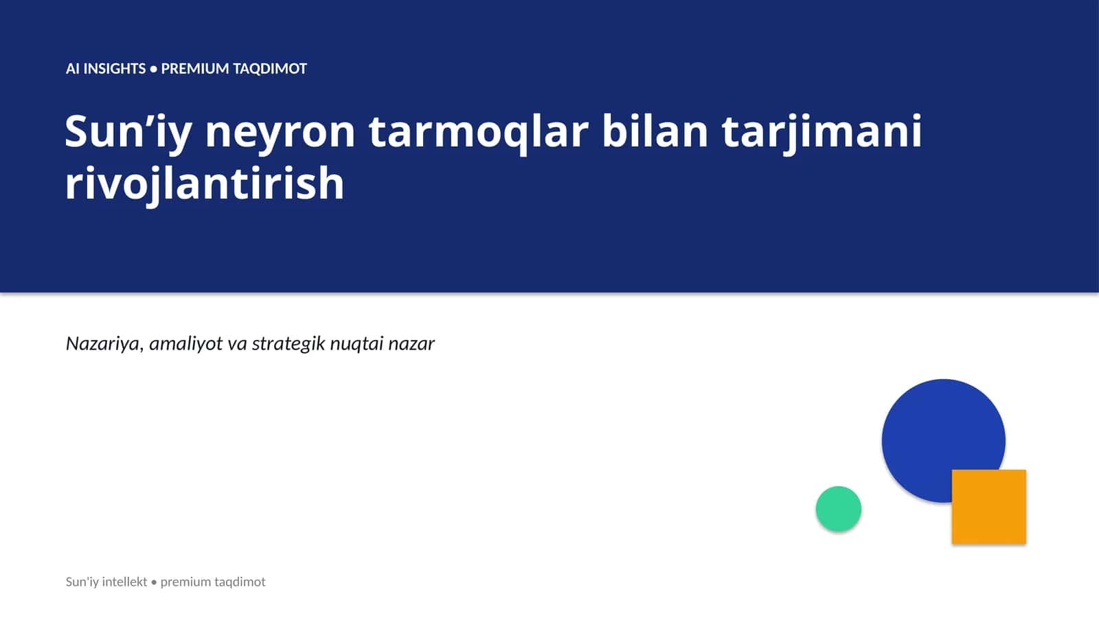 Sun'iy neyron tarmoqlar bilan tarjimani rivojlantirish 1