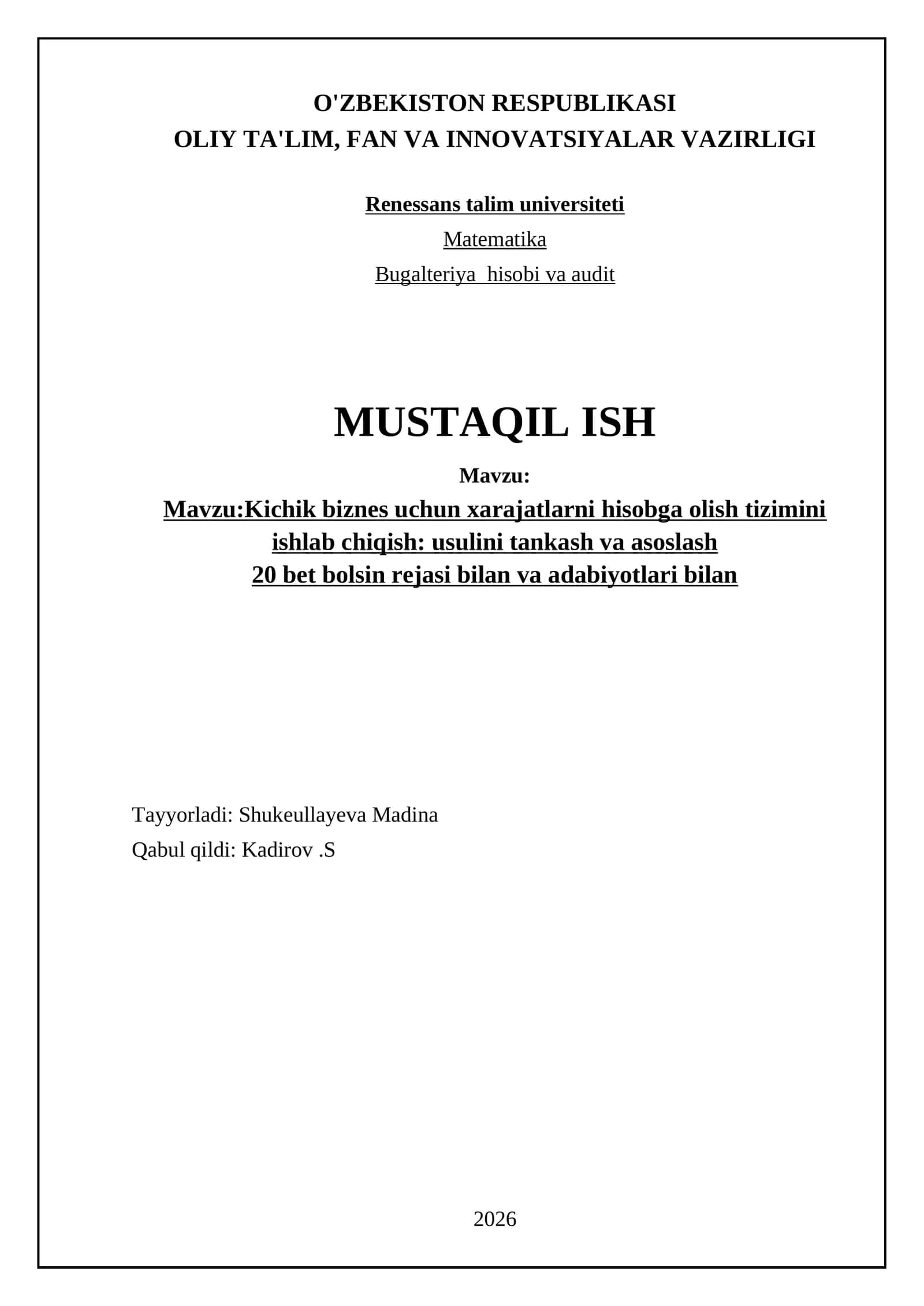 Kichik biznes uchun xarajatlarni hisobga olish tizimini ishlab chiqish 1