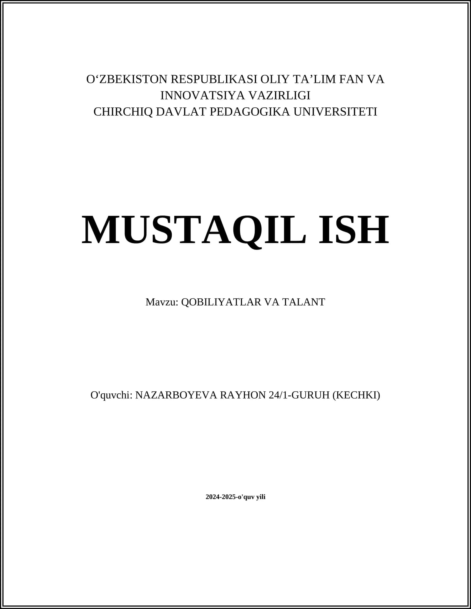 MUSTAQIL ISH Mavzu: QOBILIYATLAR VA TALANT 1