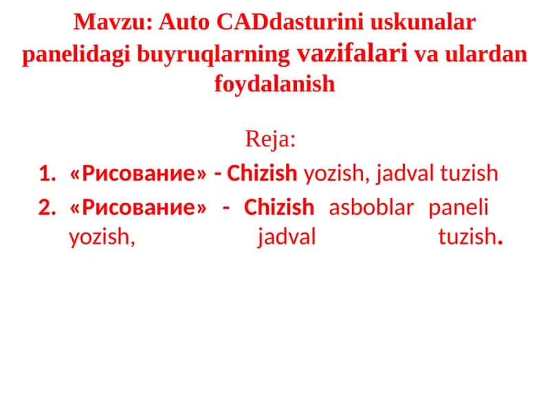 AutoCAD Dasturini Uskunalar Paneli 1