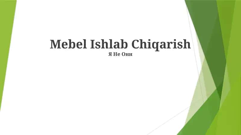 Mebel Ishlab Chiqarish 1