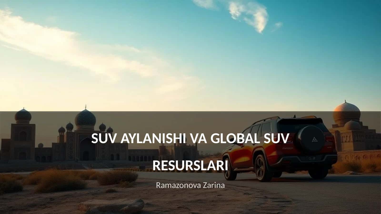 SUV AYLANISHI VA GLOBAL SUV RESURSLARI 1