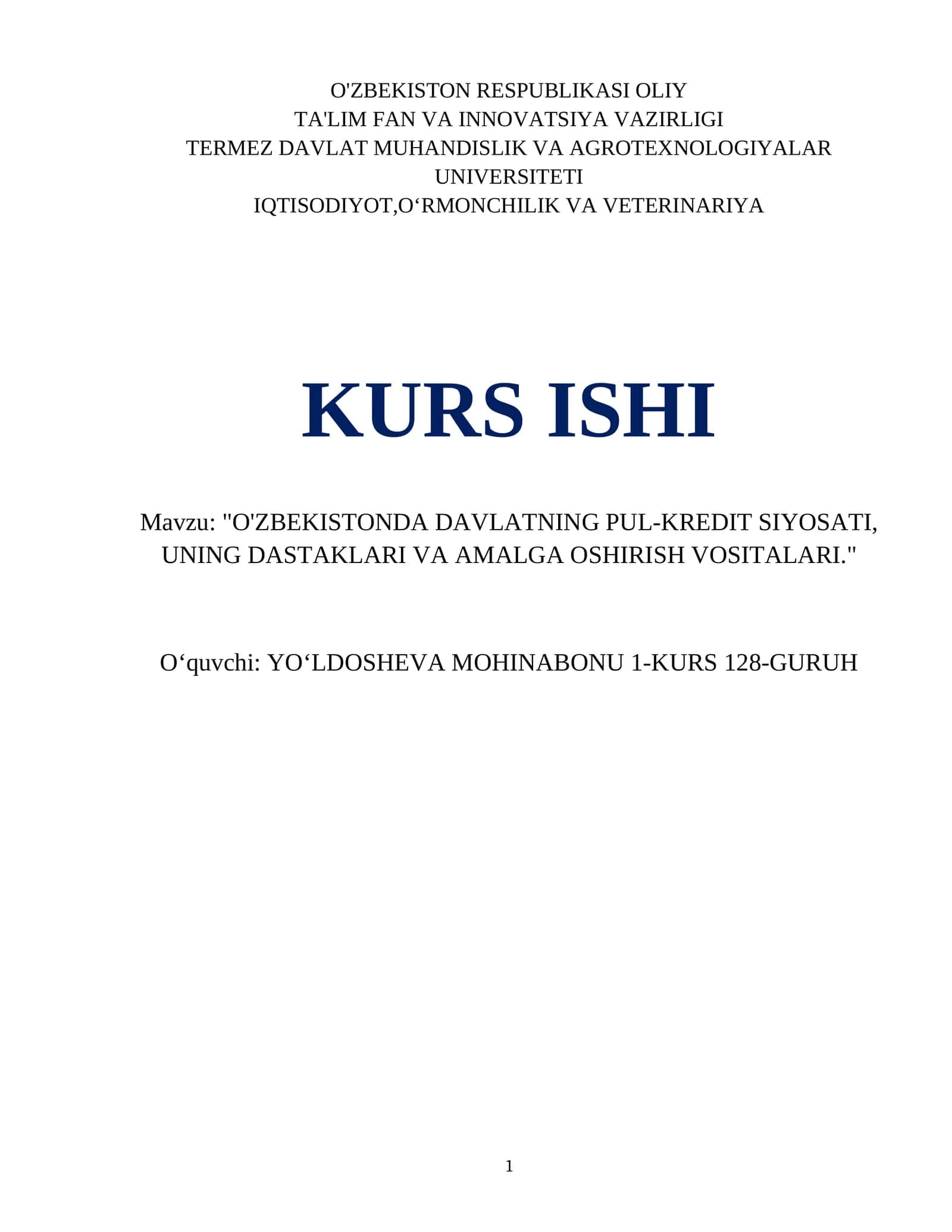 "O'ZBEKISTONDA DAVLATNING PUL-KREDIT SIYOSATI, UNING DASTAKLARI VA AMALGA OSHIRISH VOSITALARI." 1