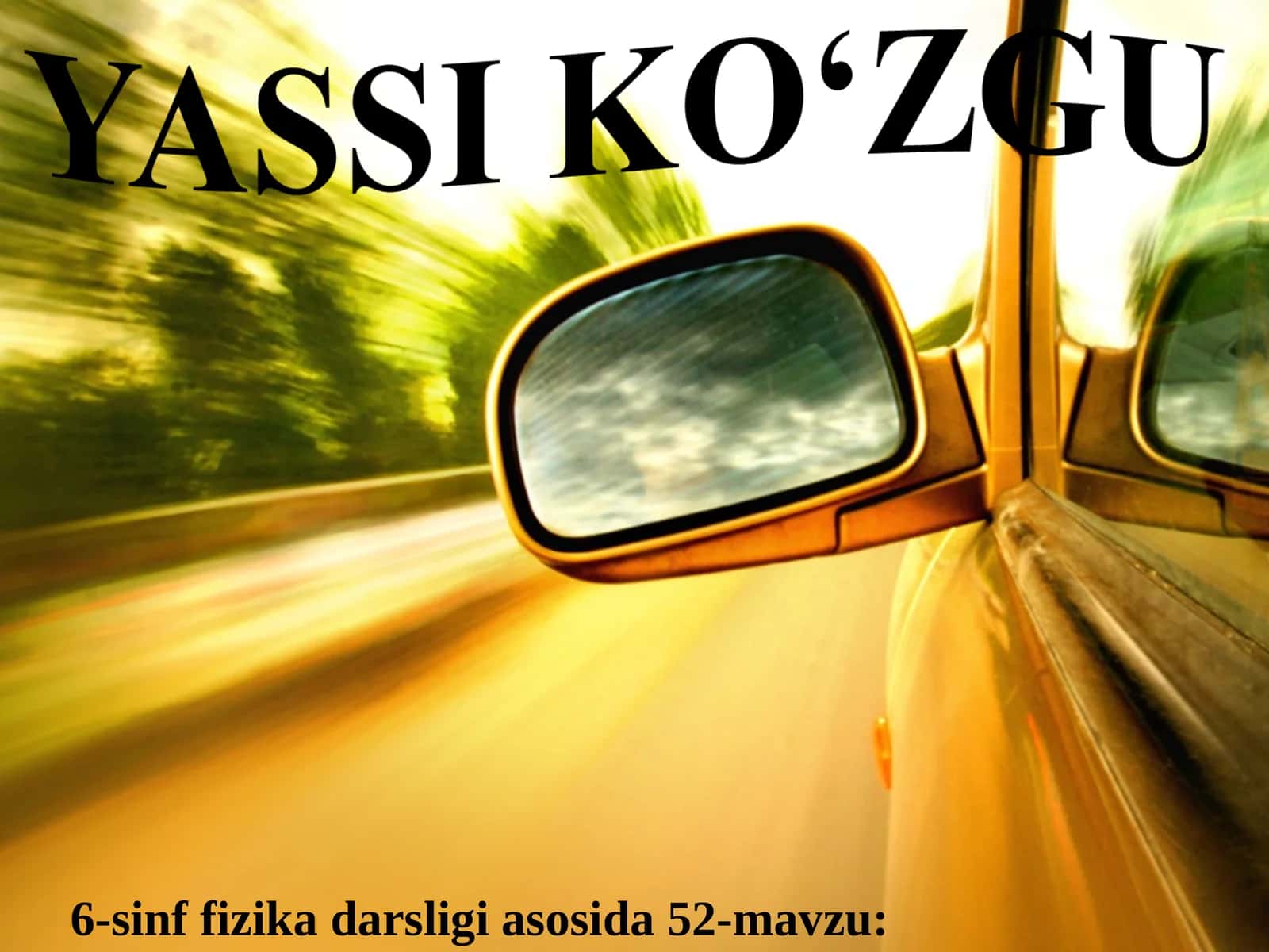 6-sinf fizika darsligi Yassi ko'zgu 1