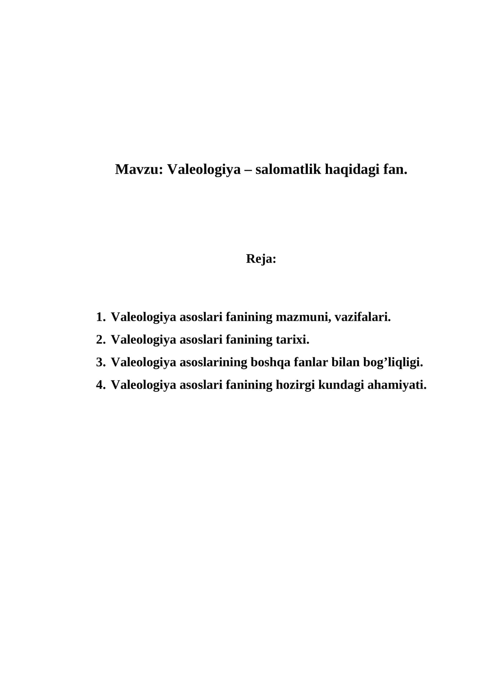 Valeologiya – salomatlik haqidagi fan 1
