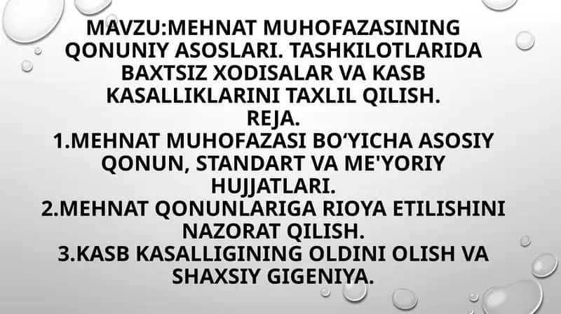 Mehnat muhofazasining qonuniyasoslari 1