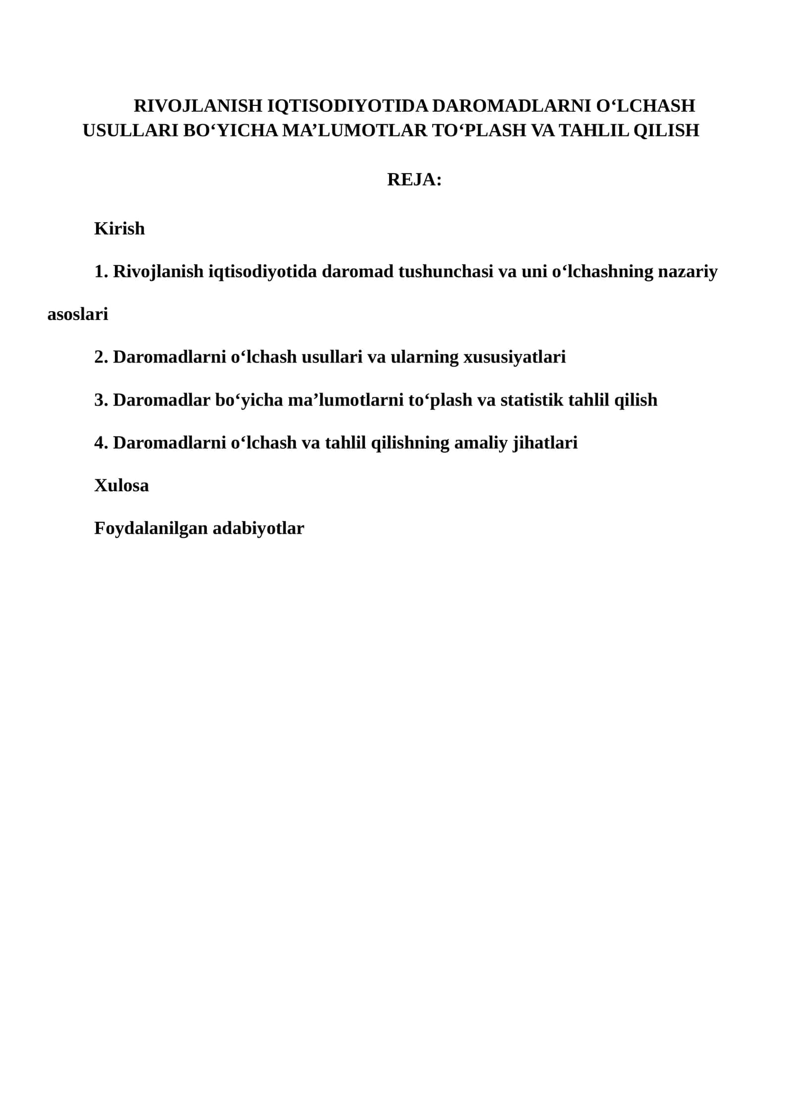 RIVOJLANISH IQTISODIYOTIDA DAROMADLARNI O‘LCHASH USULLARI BO‘YICHA MA’LUMOTLAR TO‘PLASH VA TAHLIL QILISH 1