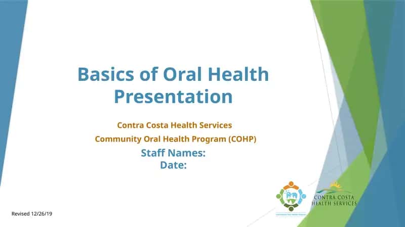 Basics of Oral Health Presentation 1