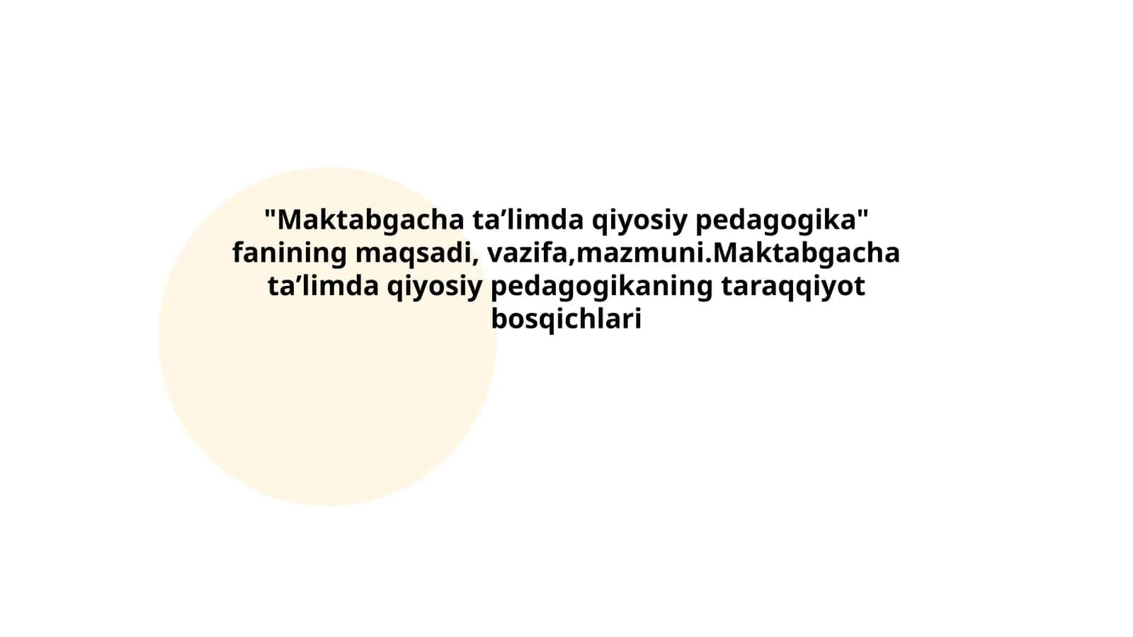 Maktabgacha taʼlimda qiyosiy pedagogika 1