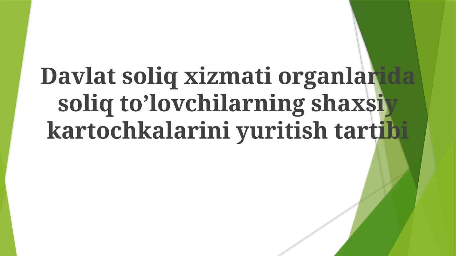 Soliq to’lovchi kartochkasi yuritish tartibi 1