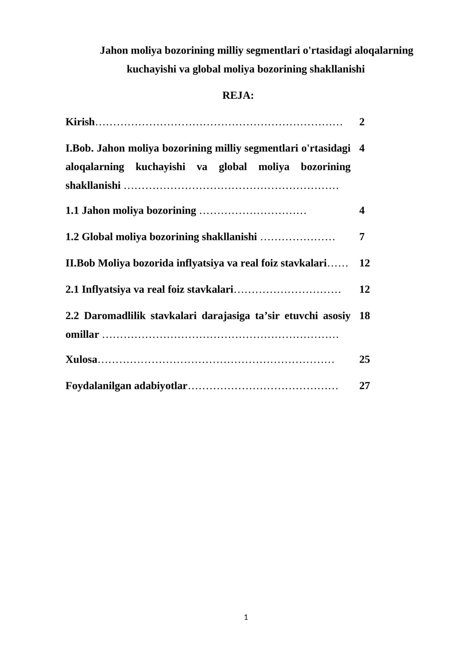 Jahon moliya bozorining milliy segmentlari o'rtasidagi aloqalarning kuchayishi va global moliya bozorining shakllanishi 1