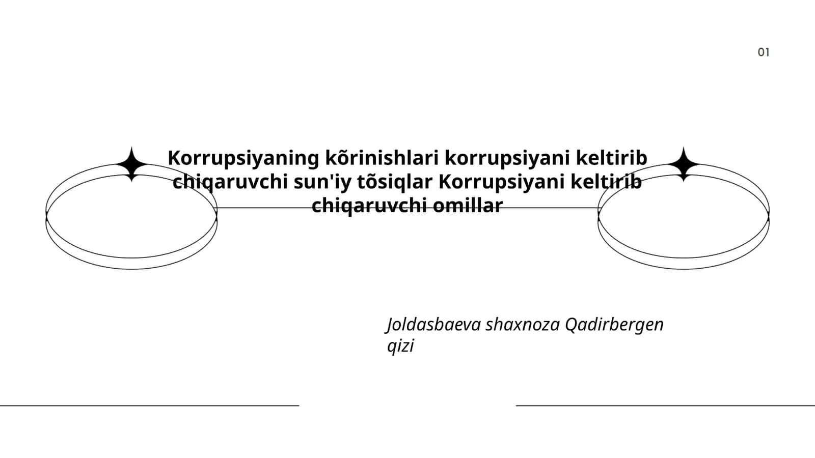 Korrupsiyaning kõrinishlari korrupsiyani keltirib chiqaruvchi omillar 1