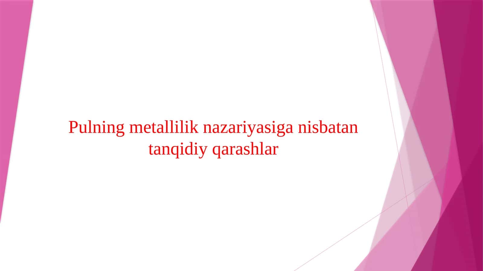 Pulning metallilik nazariyasiga nisbatan tanqidiy qarashlar 1