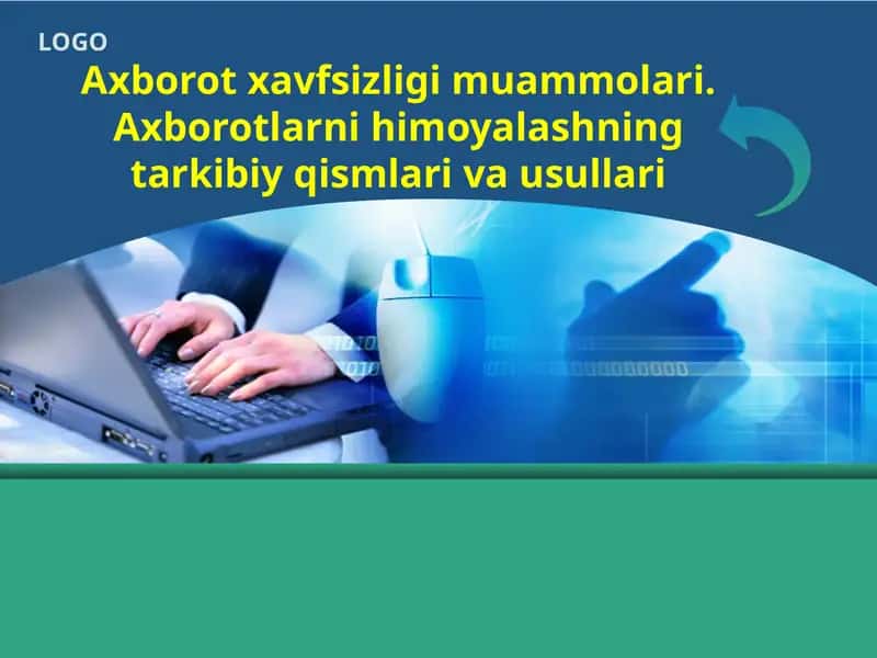 Axborot xavfsizligi muammolari 1