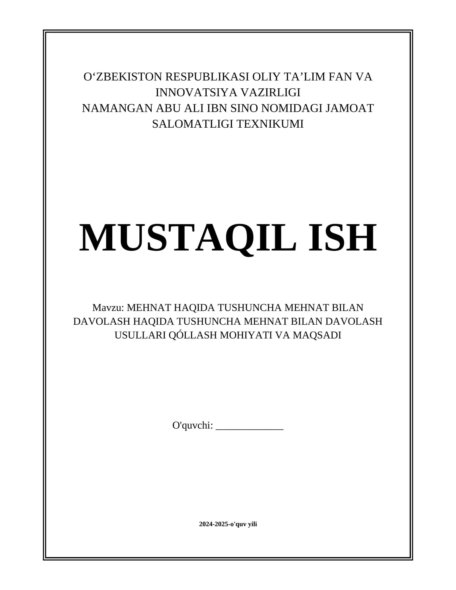 MEHNAT HAQIDA TUSHUNCHA MEHNAT BILAN DAVOLASH HAQIDA TUSHUNCHA MEHNAT BILAN DAVOLASH USULLARI QÓLLASH MOHIYATI VA MAQSADI 1
