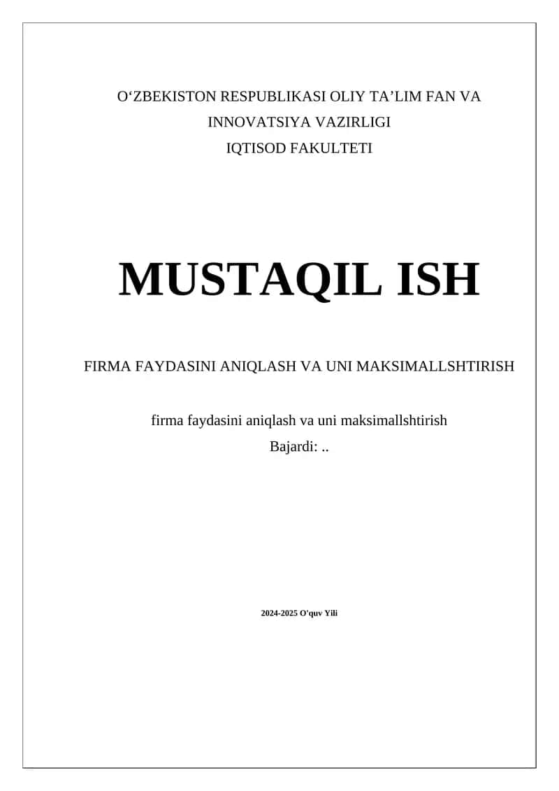 Firma faydasini aniqlash va uni maksimallashtirish 1
