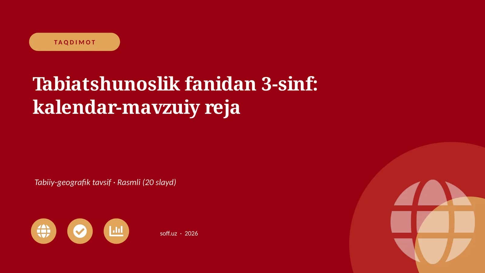 Tabiatshunoslik fanidan 3-sinf: kalendar-mavzuiy reja 1
