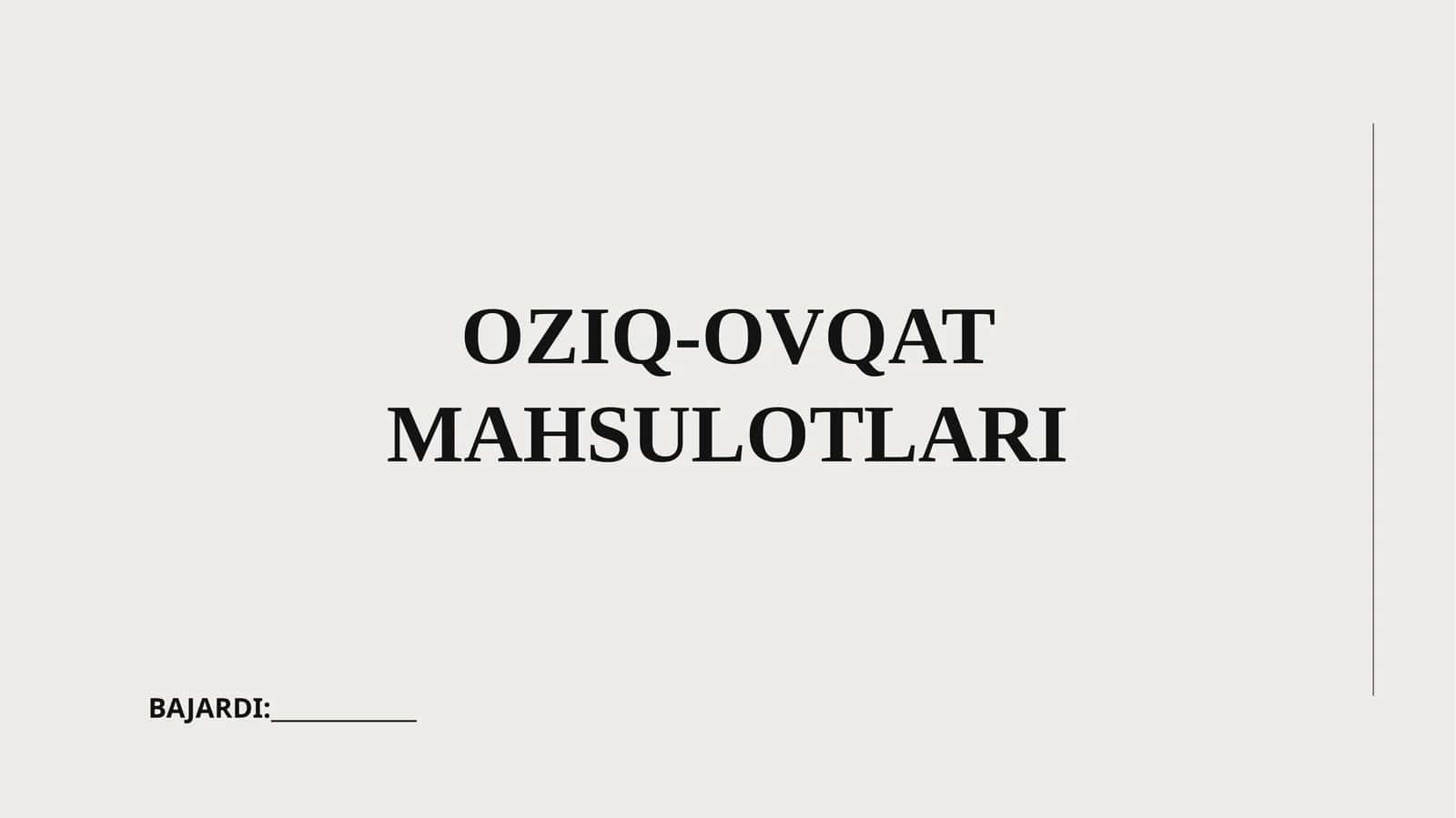 Oziq-ovqat mahsulotlari 1