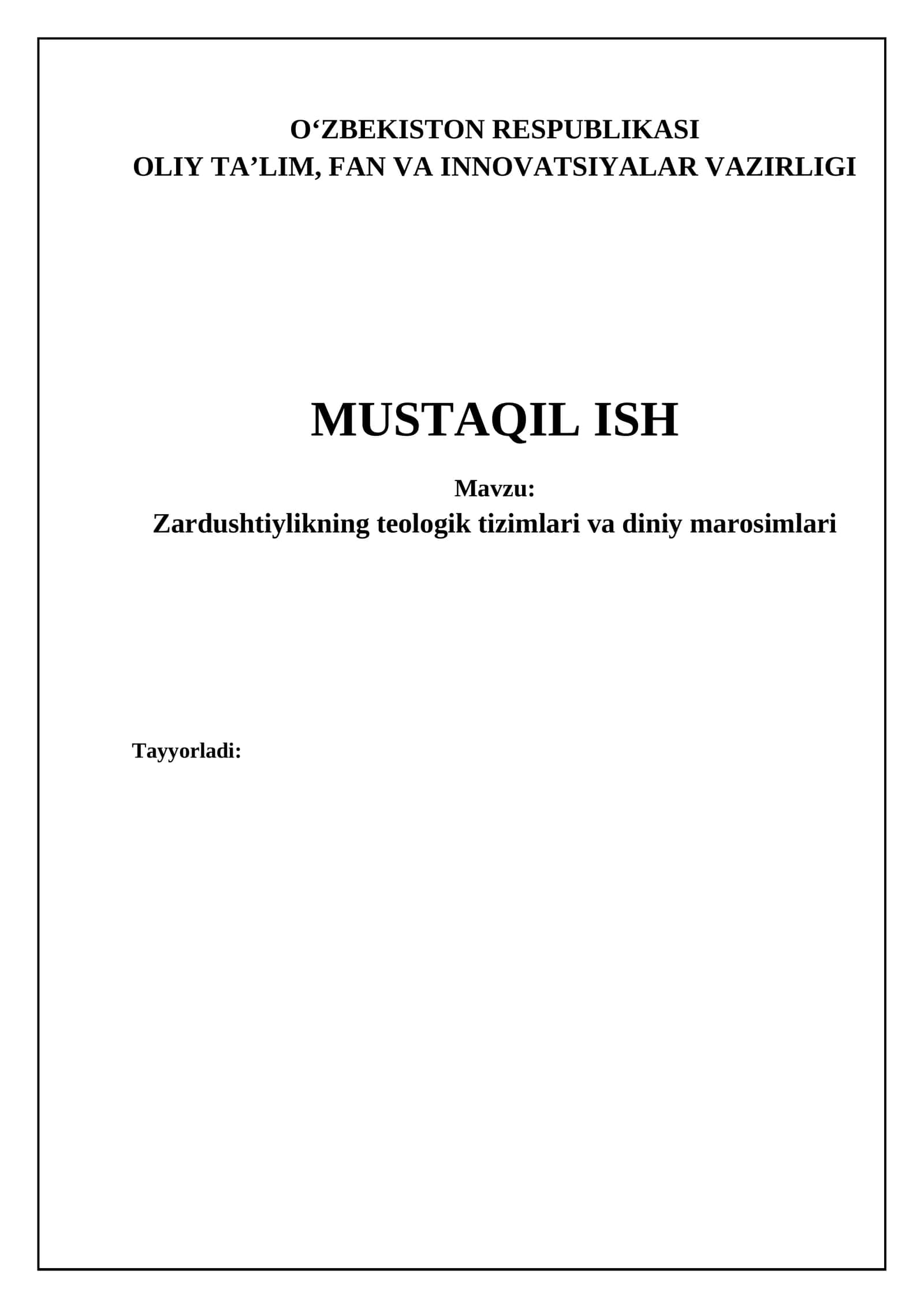 Zardushtiylikning asosiy e'tiqodlari va ilohiy tizimi 1