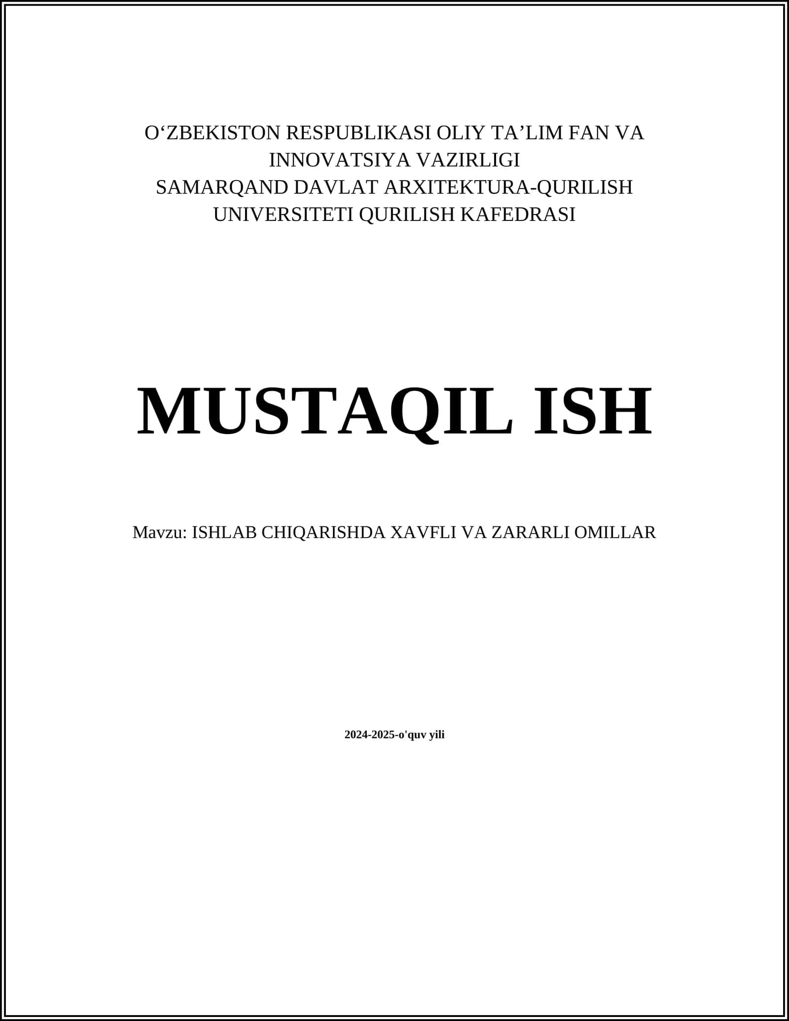 ISHLAB CHIQARISHDA XAVFLI VA ZARARLI OMILLAR 1