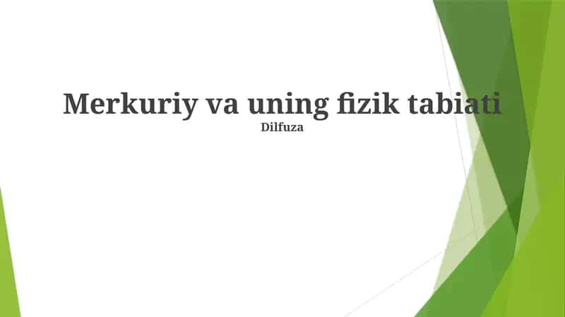 Merkuriy va uning fizik tabiati 1