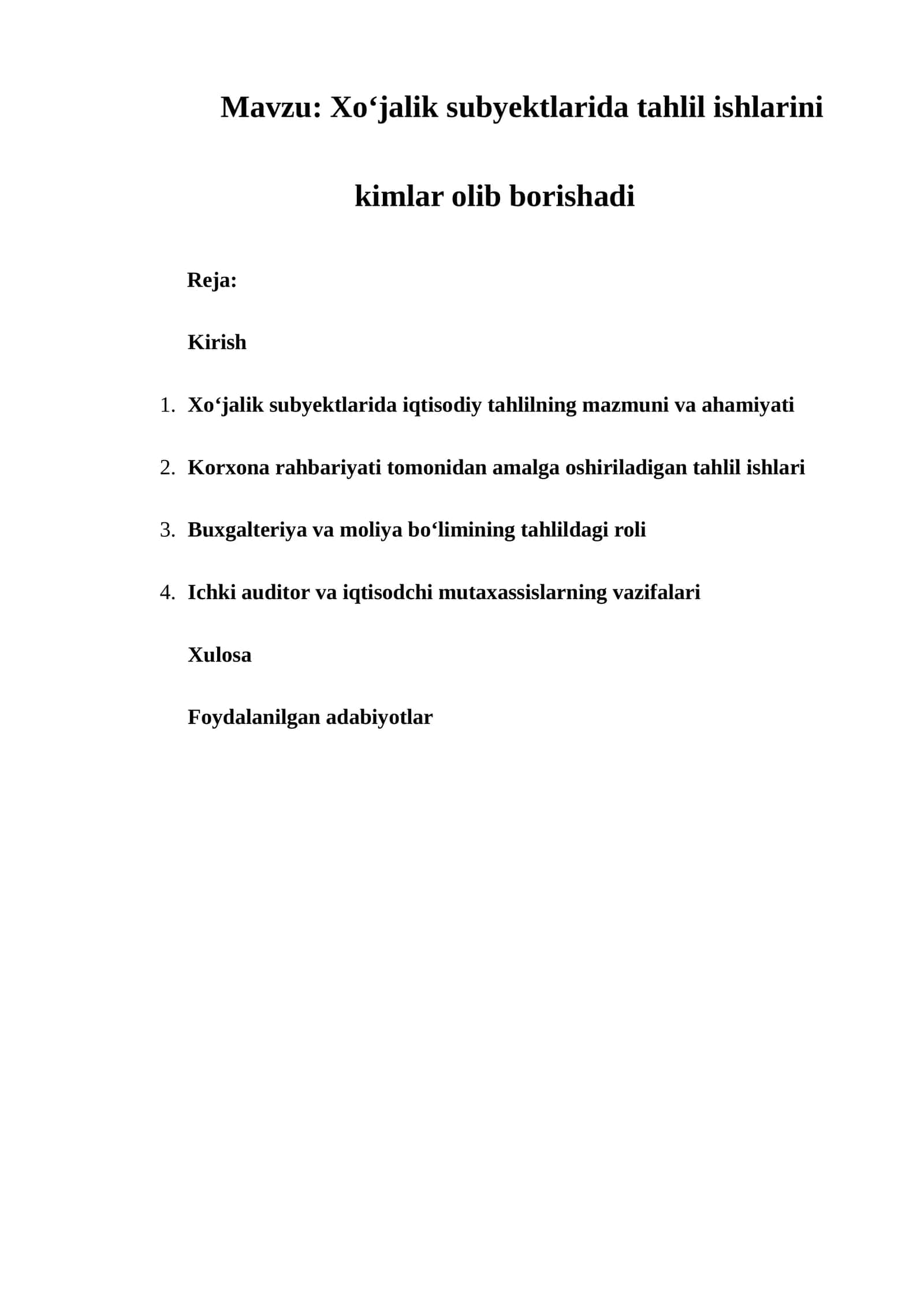Xo‘jalik subyektlarida tahlil ishlarini kimlar olib borishadi 1