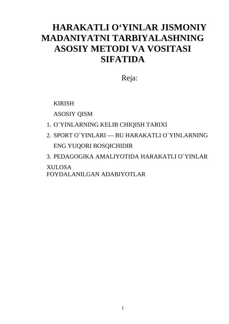 HARAKATLI OʻYINLAR JISMONIY MADANIYATNI TARBIYALASHNING ASOSIY METODI VA VOSITASI SIFATIDA 1