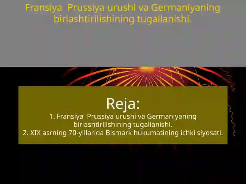 Fransiya Prussiya urushi va Germaniyaning birlashtirilishining tugallanishi.
