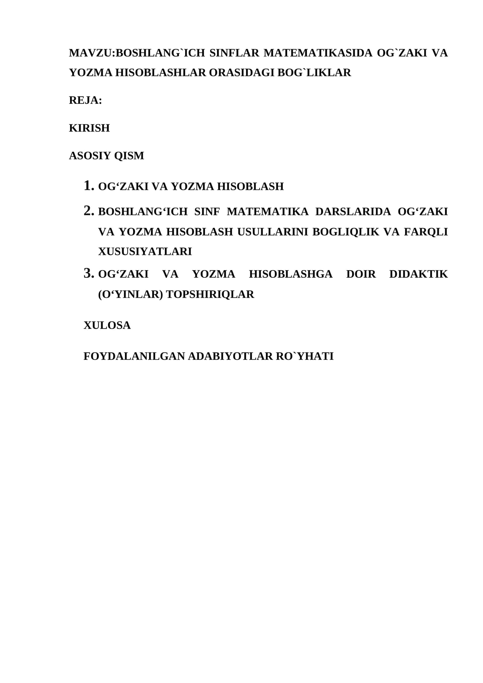 BOSHLANG`ICH SINFLAR MATEMATIKASIDA OG`ZAKI VA YOZMA HISOBLASHLAR ORASIDAGI BOG`LIKLAR 1