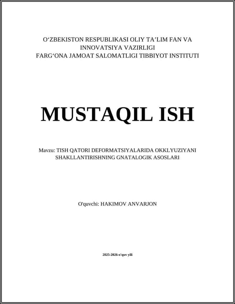 Tish qatori deformatsiyalarida okklyuziyani shakllantirishning gnatalogik asoslari 1