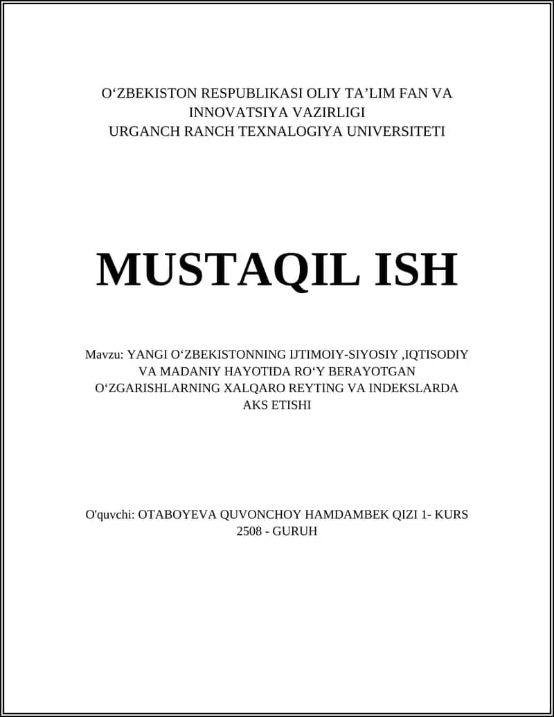 Yangi Oʻzbekistonning Ijtimoiy-Siyosiy, Iqtisodiy va Madaniy Hayotida Roʻy Berayotgan Oʻzgarishlarning Xalqaro Reyting va Indekslarda Akishishi 1