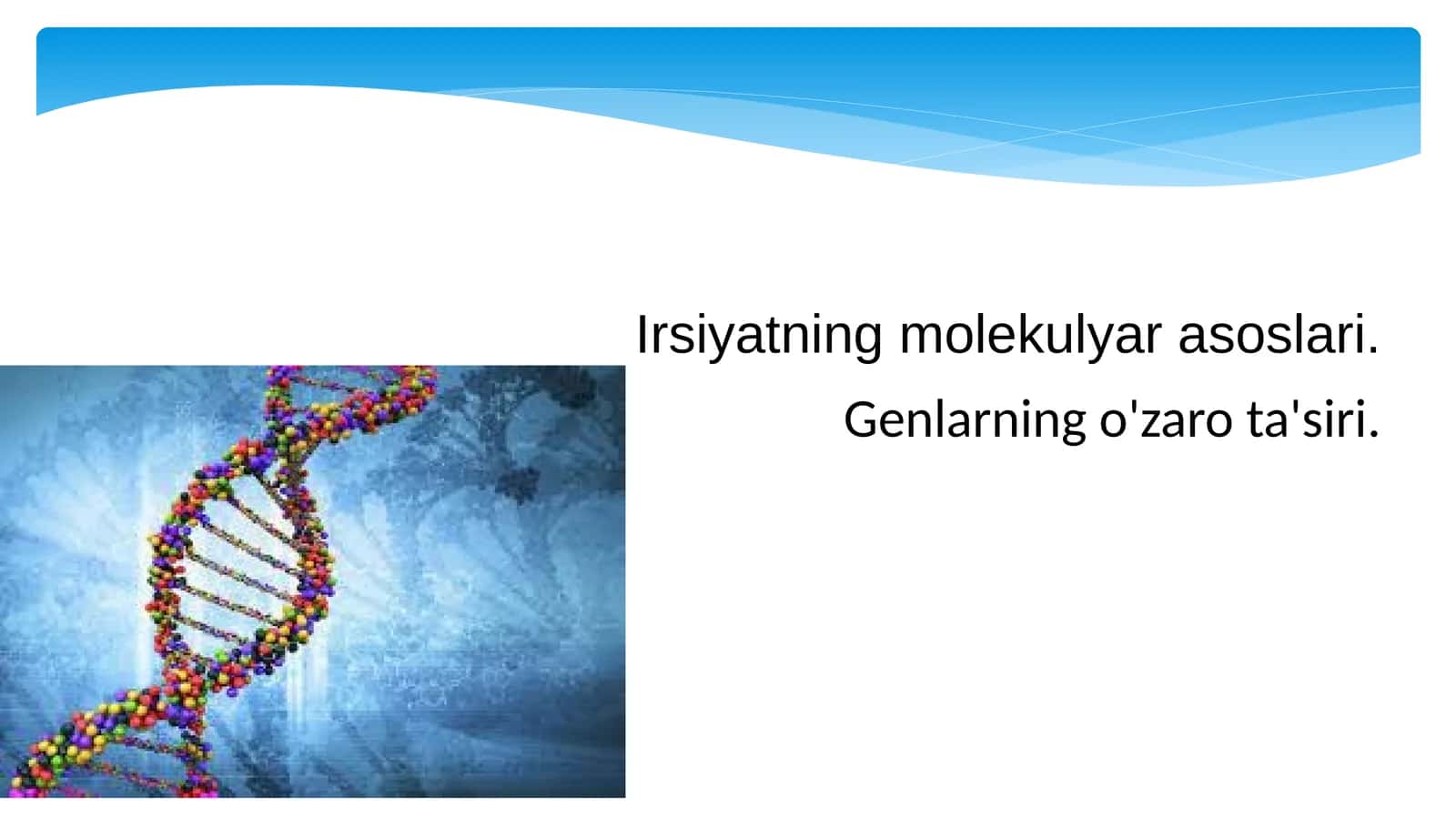 Irsiyatning molekulyar asoslari 1