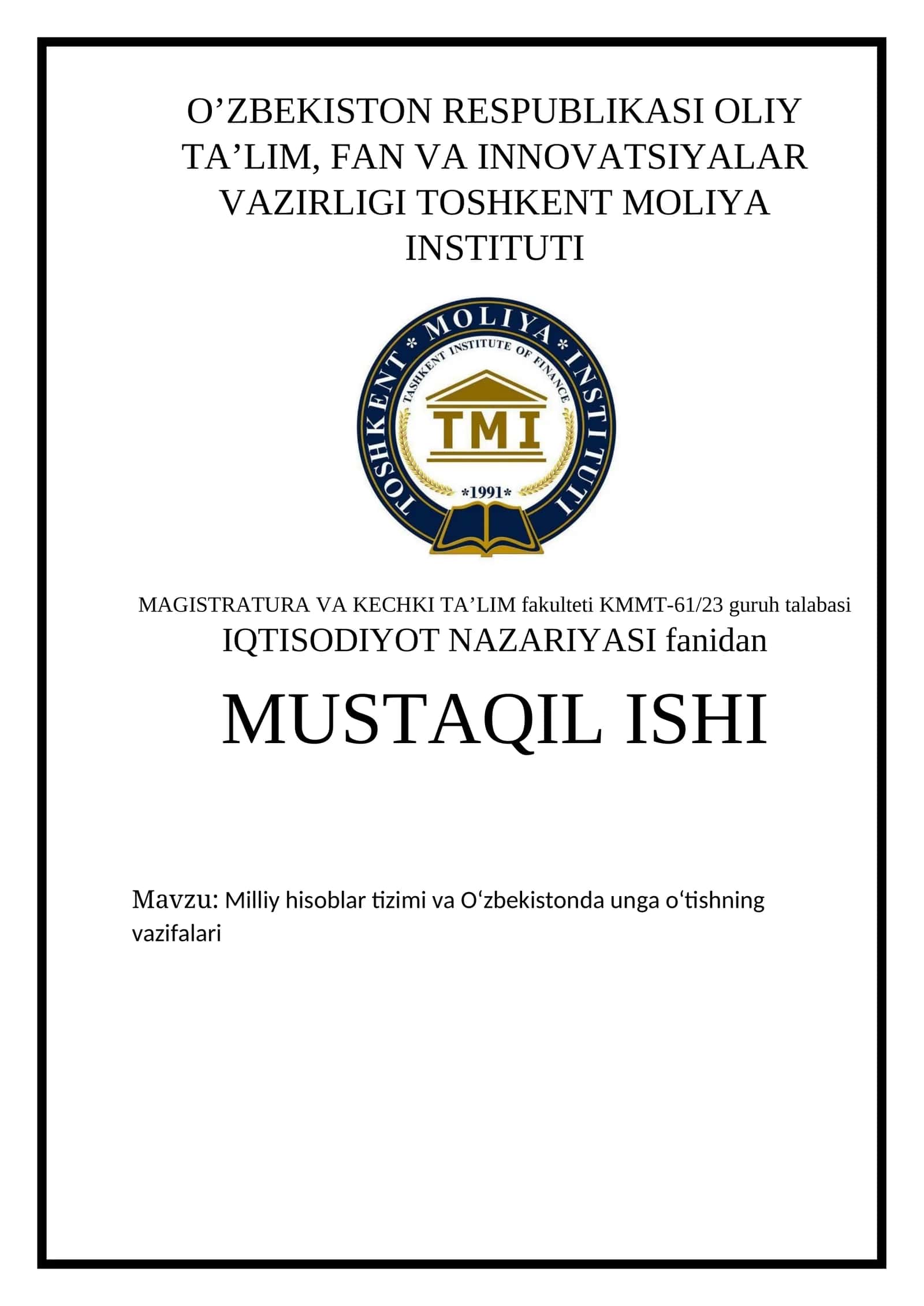 Milliy hisoblar tizimi va O‘zbekistonda unga o‘tishning vazifalari 1