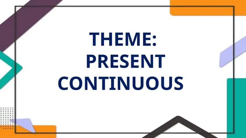 Present Continuous 1
