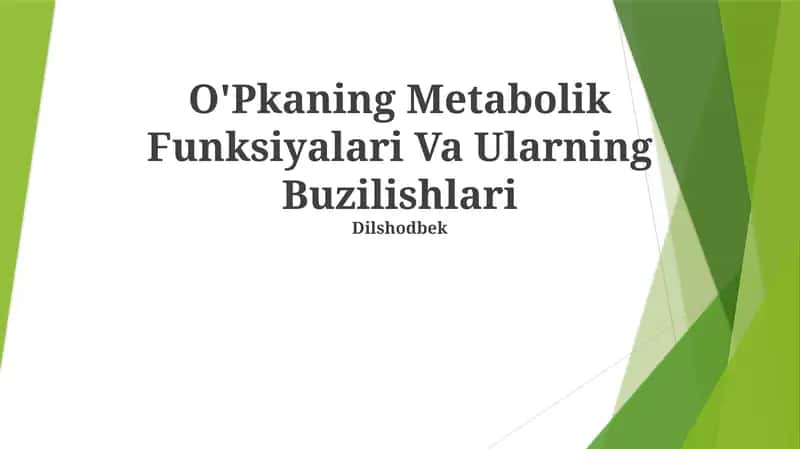 O'Pkaning Metabolik Funksiyalari Va Ularning Buzilishlari 1