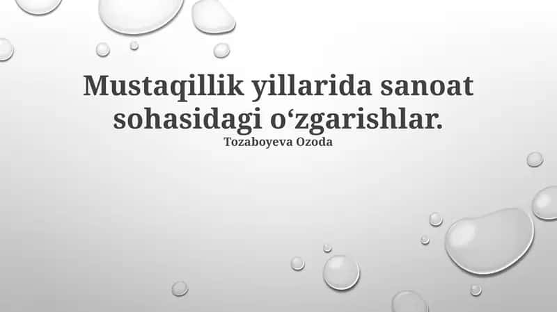 Mustaqillik Yillarida Sanoatning Rivojlanishi 1