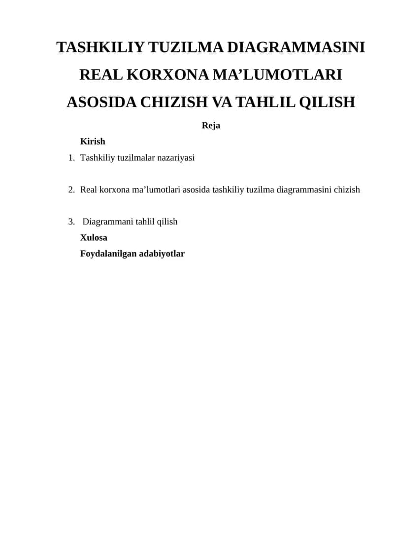 Tashkiliy tuzilma diagrammasini real korxona ma’lumotlari asosida chizish va tahlil qilish 1
