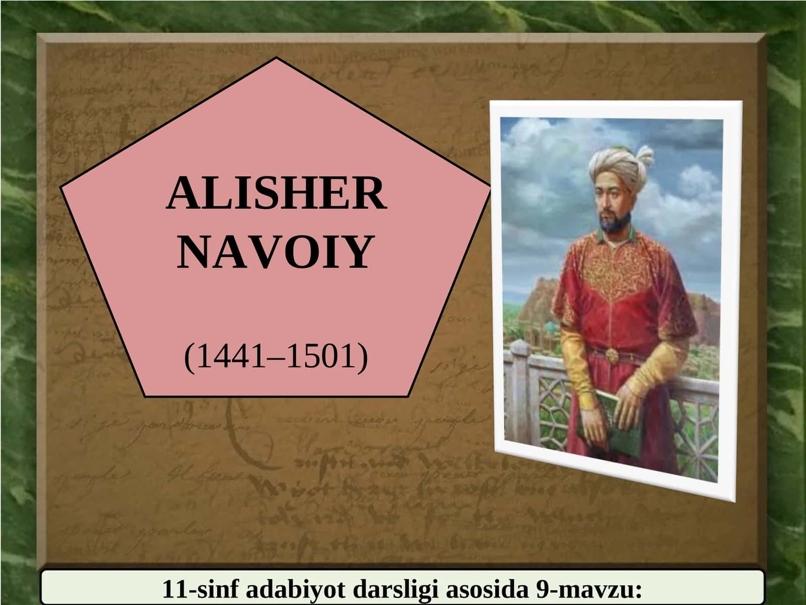ALISHER NAVOIY («MAKORIM UL-AXLOQ»DAN PARCHALAR) 1