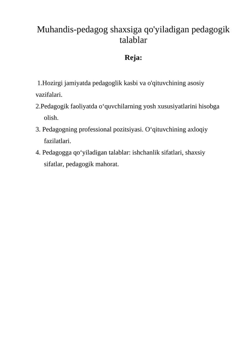 Muhandis-pedagog shaxsiga qo'yiladigan pedagogik talablar 1